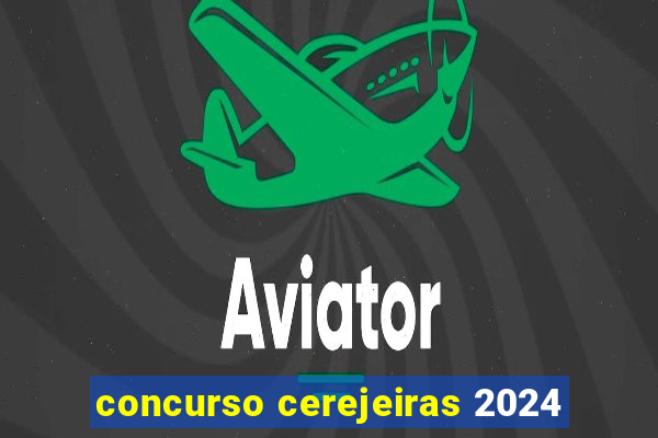 concurso cerejeiras 2024